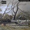 Franck, Cesar / Armengaud, Jean-Pierre : Piano rarities - original works & transcriptions