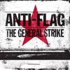 Anti-Flag : General strike