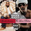 OutKast : Speakerboxxx/the love below