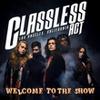 Classless Act : Welcome to show