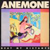 Anemone : Beat my distance