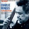 Mingus, Charles : Goodbye Pork Pie Hat - A Jazz Hour With Charlie Mingus