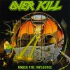 Overkill : Under the influence