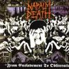 Napalm Death : From enslavement to obliteration