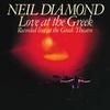 Diamond, Neil : Love at the greek