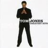 Jones, Tom : Greatest hits
