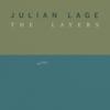 Lage, Julian : The Layers