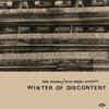 Bob Stanley & Pete Wiggs : Present Winter of Discontent