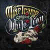 Tramp, Mike : Songs of white lion