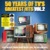 V/A : 50 years of TV's greatest hits vol.2