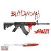 Mozzy : Bladadah