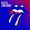 Rolling Stones : Blue & Lonesome
