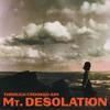 Mt. Desolation : Through crooked aim