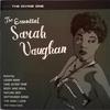 Vaughan, Sarah : The Essential Sarah Vaughan