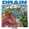 Drain : Living proof