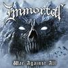 Immortal : War Against All