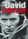 Bowie, David / Spitz, Marc : David Bowie