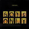 Boys : Boys Only