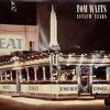 Waits, Tom : Asylum Years