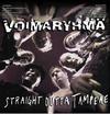 Voimaryhmä : Straight Outta Tampere