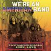 V/A : We're an american band: a journey through the usa hard rock scene 1967-1973