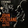 Coltrane, John / Dolphy, Eric : Evenings At The Village Gate
