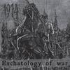 1914 : Eschatology of war