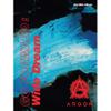 Argon : Go forward : wide dream