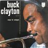 Clayton, Buck / Buck Clayton With His All-Stars : Songs For Swingers