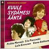 V/A : Kuule sydämesi ääntä - Wanhanajan klassikot