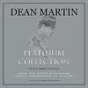 Martin, Dean : Platinum collection