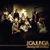 Cajunga : Dancing with the boys -digipak