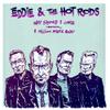 Eddie And The Hot Rods : Why Should I Care / A Million Miles Away