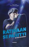 Mustajärvi, Pate / Popeda / Finn, Tina : Ratinaan se päättyi - 46 vuotta Popedaa