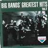 V/A : Big Bands' Greatest Hits Volume 2