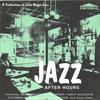 V/A : Jazz After Hours