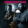 Adderley, Cannonball : Somethin' else bonus album: portrait of cannonball