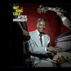 Cole, Nat King : After midnight