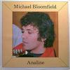 Bloomfield, Michael : Analine/michael bloomfield