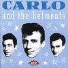 Carlo And The Belmonts : Carlo and the belmonts