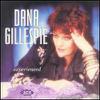 Gillespie, Dana : Experienced