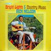 Nelson, Ricky : Bright lights & country music