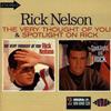 Nelson, Ricky : Very thought of you/spotlight