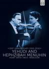 Menuhin, Yehudi : Yehudi and hephzibah menuhin