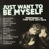 V/A : Just want to be myself - uk punk rock 1977-1979 limited edition double 12" vinyl