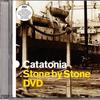 Catatonia : Stone By Stone
