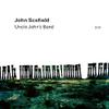 Scofield, John / John Scofield Trio (w. Vicente Archer & Bill Stewart) : Uncle John's band