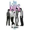 Kinks : The Journey - Pt. 2