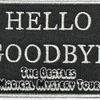 Beatles : Hello Goodbye