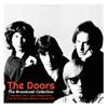 Doors : The Broadcast Collection